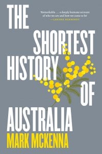 Image for article: The Shortest History of Australia